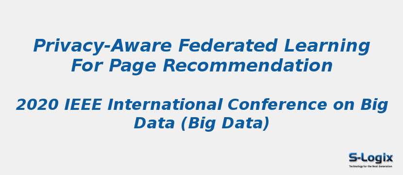 Privacy-Aware Federated Learning For Page Recommendation