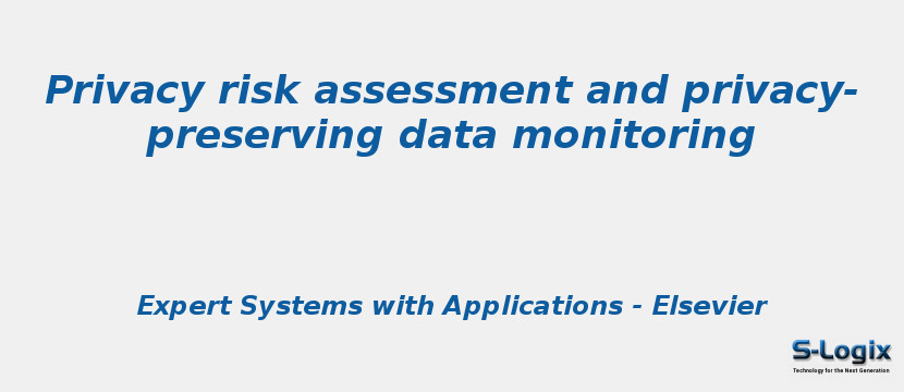 Privacy risk assessment and privacy-preserving data monitoring