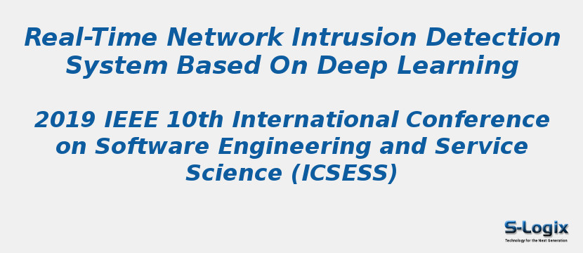 Real-Time Network Intrusion Detection System Based On Deep Learning