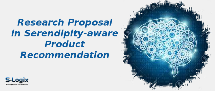 Research Proposal in Serendipity-aware Product Recommendation
