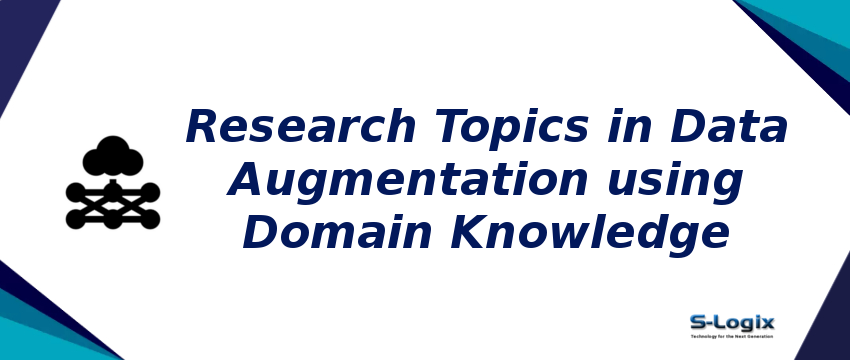 research-topics-in-data-augmentation-using-domain-knowledge.png