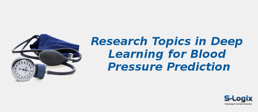 Research Topics in deep learning for blood pressure prediction