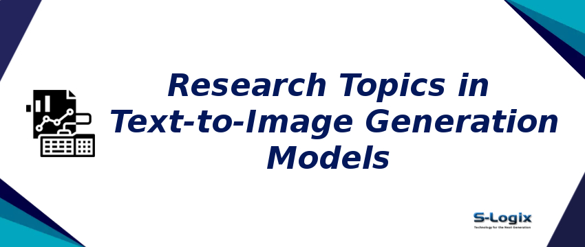 research-topics-in-text-to-image-generation-models.jpg