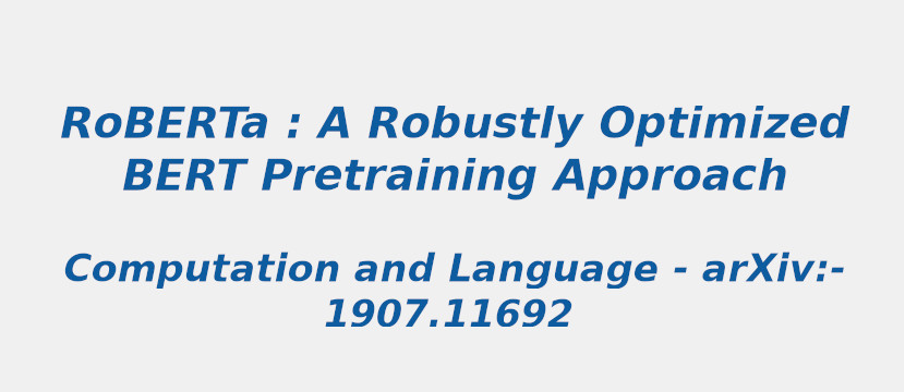 Roberta:A Robustly Optimized Bert Pretraining Approach