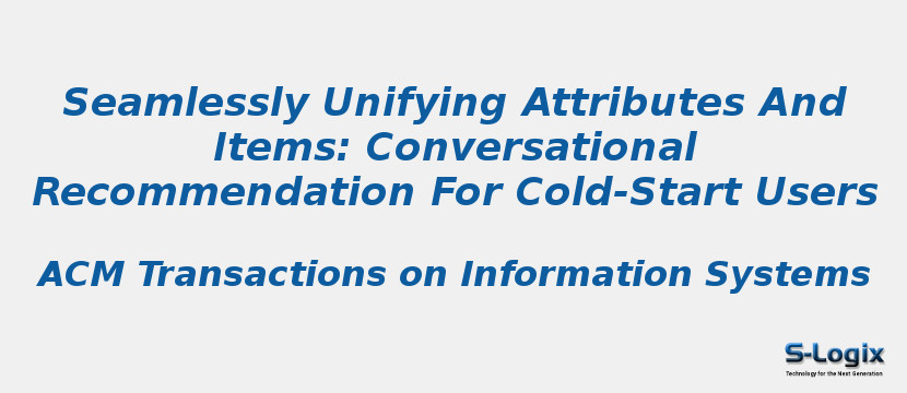 Seamlessly Unifying Attributes And Items: Conversational Recommendation For Cold-Start Users