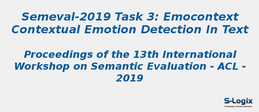 Semeval-2019 Task 3: Emocontext Contextual Emotion Detection In Text