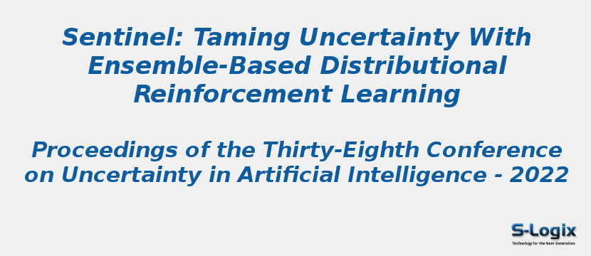 Sentinel: Taming Uncertainty With Ensemble-Based Distributional Reinforcement Learning