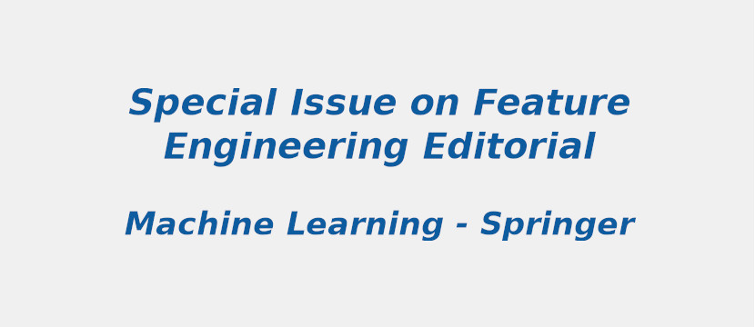 special-issue-on-feature-engineering-editorial.jpg