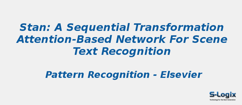 Stan: A Sequential Transformation Attention-Based Network For Scene Text Recognition