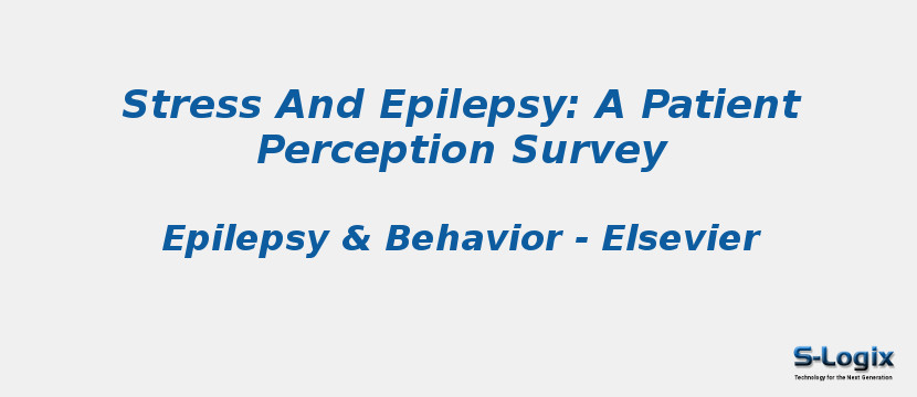 Stress And Epilepsy: A Patient Perception Survey
