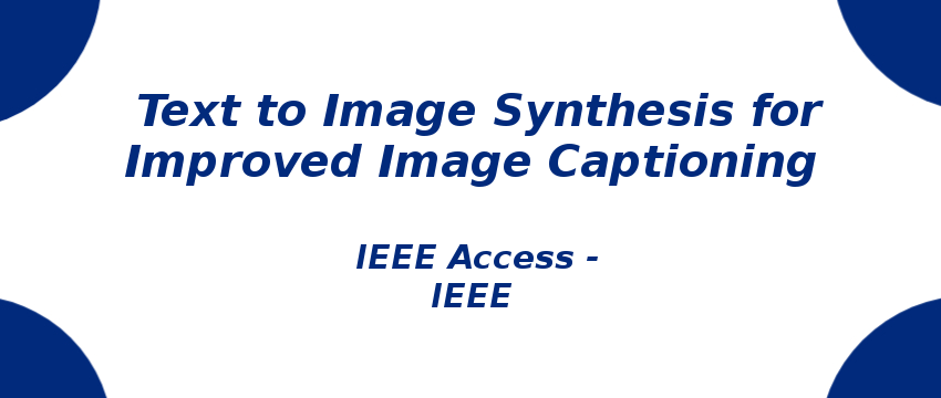 text-to-image-synthesis-for-improved-image-captioning.png