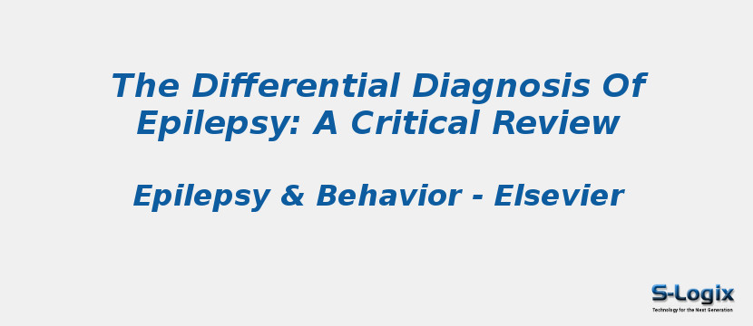 The Differential Diagnosis Of Epilepsy: A Critical Review