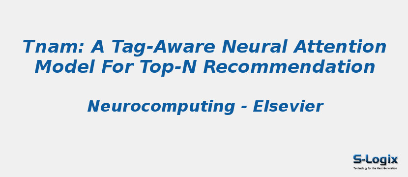 Tnam: A Tag-Aware Neural Attention Model For Top-N Recommendation