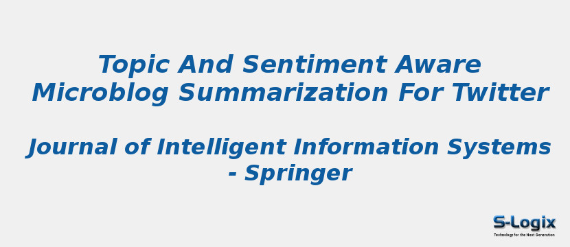 Topic And Sentiment Aware Microblog Summarization For Twitter