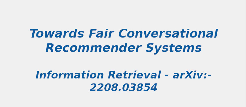 towards-fair-conversational-recommender-systems.jpg