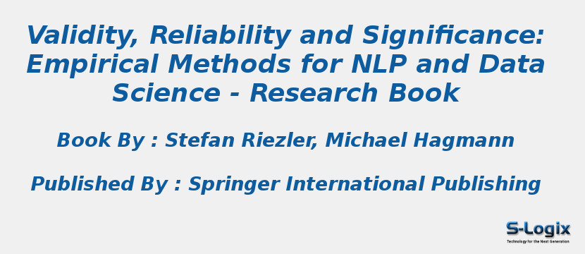 Validity, Reliability and Significance: Empirical Methods for NLP and Data Science - Research Book