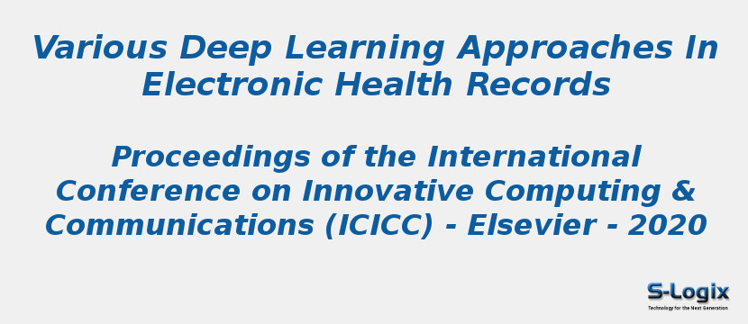 Various Deep Learning Approaches In Electronic Health Records