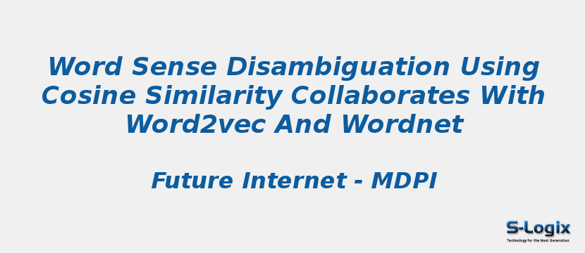 Word Sense Disambiguation Using Cosine Similarity Collaborates With Word2vec And Wordnet
