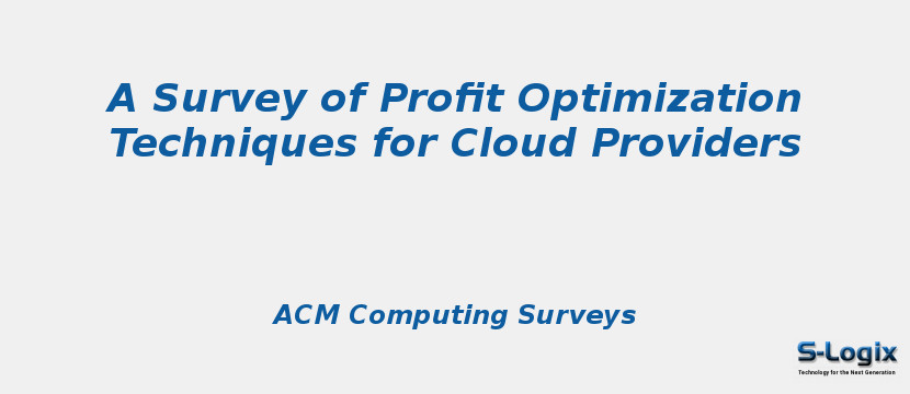 A Survey of Profit Optimization Techniques for Cloud Providers