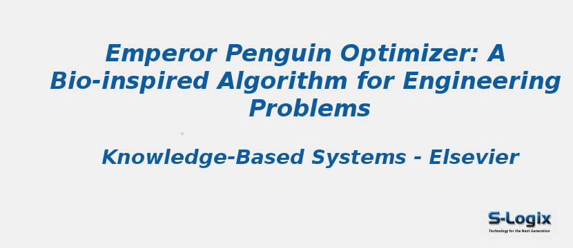 Emperor Penguin Optimizer: A Bio-inspired Algorithm for Engineering Problems emperor-penguin-optimizer-a-bio-inspired-algorithm-for-engineering-problems.jpg