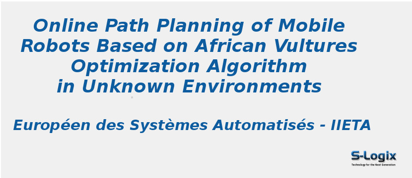 online-path-planning-of-mobile-robots-based-on-african-vultures-optimization-algorithm-in-unknown-environments.jpg