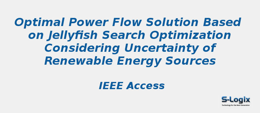 optimal-power-flow-solution-based-on-jellyfish-nsearch-optimization-considering-uncertainty-of-renewable-energy-sources.jpg