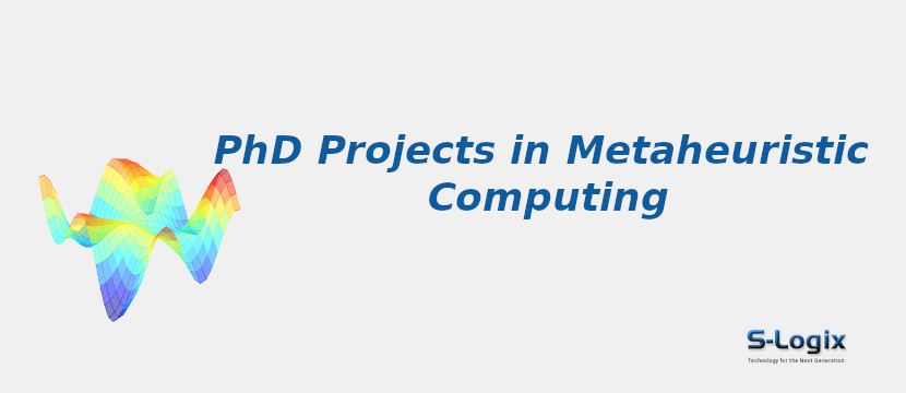PhD Project Topics in Metaheuristic Computing