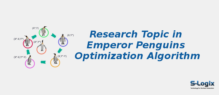 Research Topic in Emperor Penguins Optimization Algorithm research-topic-in-emperor-penguins-optimization-algorithm.jpg