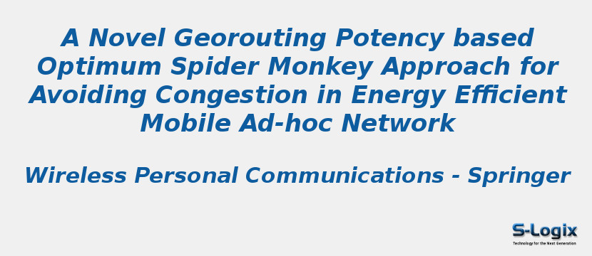 A Novel Georouting Potency based Optimum Spider Monkey Approach for Avoiding Congestion in Energy Efficient Mobile Ad-hoc Network