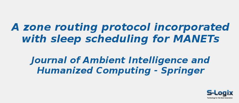A zone routing protocol incorporated with sleep scheduling for MANETs