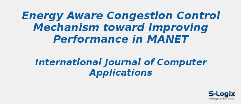 Energy Aware Congestion Control Mechanism toward Improving Performance in MANET