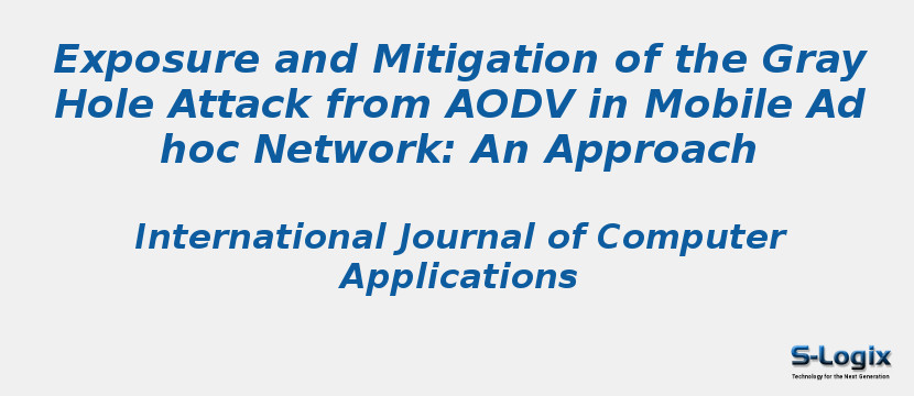 Exposure and Mitigation of the Gray Hole Attack from AODV in Mobile Ad hoc Network: An Approach