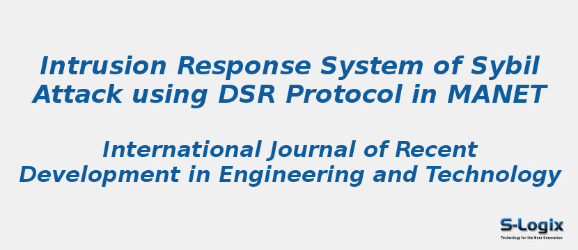 Intrusion Response System of Sybil Attack using DSR Protocol in MANET