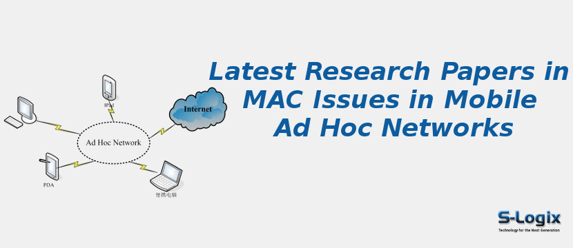 Latest Research Papers in MAC Issues in Mobile Ad Hoc Networks