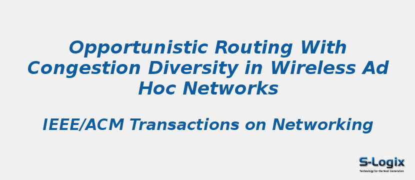 Opportunistic Routing With Congestion Diversity in Wireless Ad Hoc Networks