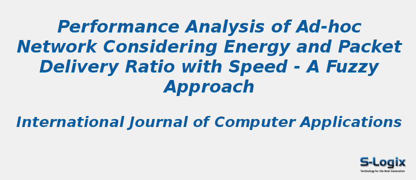 Performance Analysis of Ad-hoc Network Considering Energy and Packet Delivery Ratio with Speed - A Fuzzy Approach
