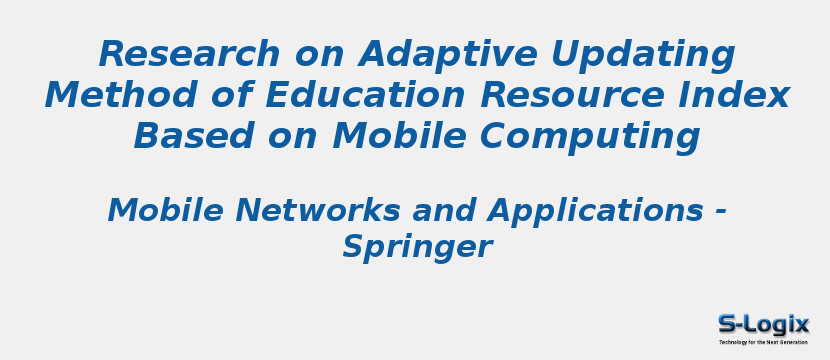 Research on Adaptive Updating Method of Education Resource Index Based on Mobile Computing