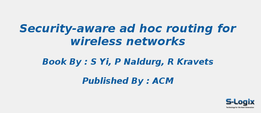 Security-aware ad hoc routing for wireless networks