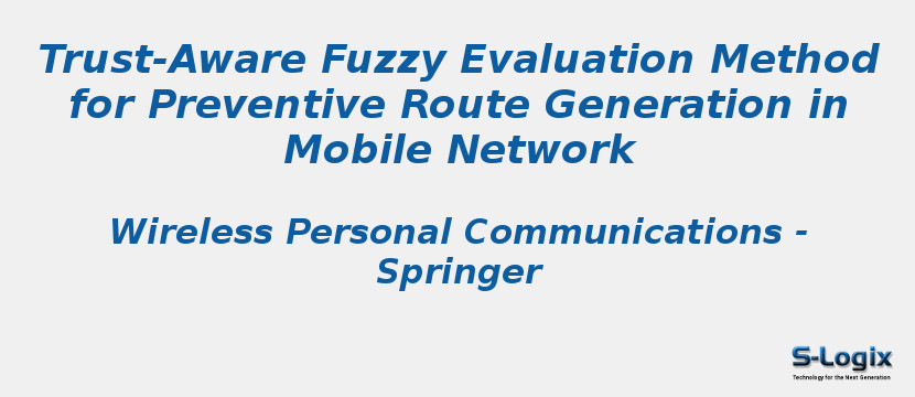 Trust-Aware Fuzzy Evaluation Method for Preventive Route Generation in Mobile Network