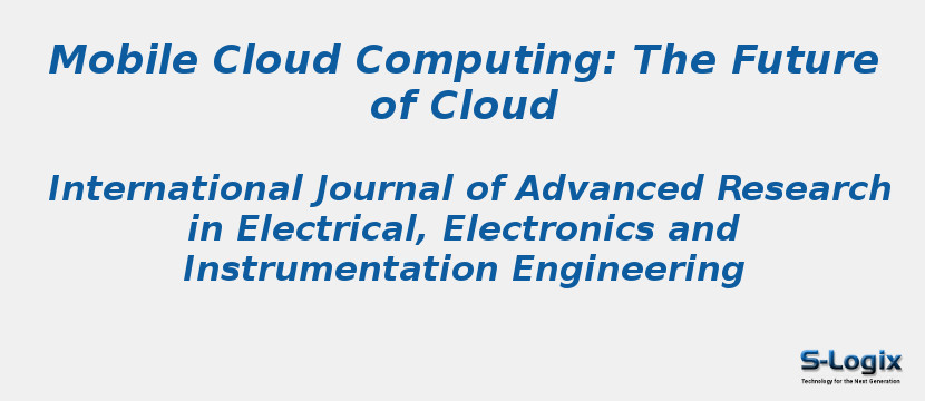 Mobile Cloud Computing: The Future of Cloud