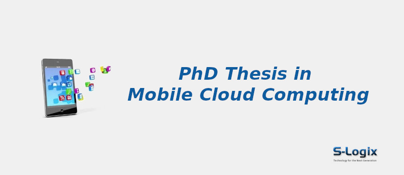 mobile cloud computing phd research topics