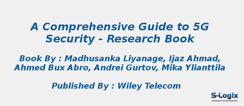 A Comprehensive Guide to 5G Security - Research Book