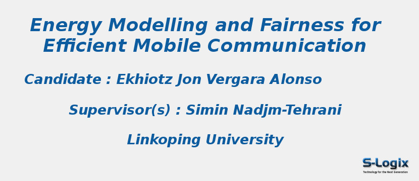 Energy Modelling and Fairness for Efficient Mobile Communication
