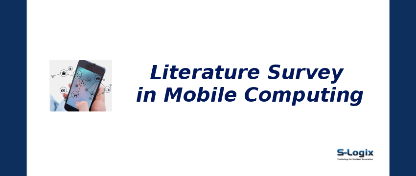 Trending Literature Survey Topics in Mobile Computing