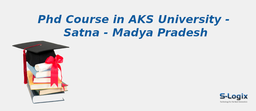 AKS University - Satna - Madya Pradesh