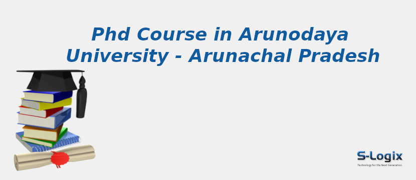 Arunodaya University - Arunachal Pradesh
