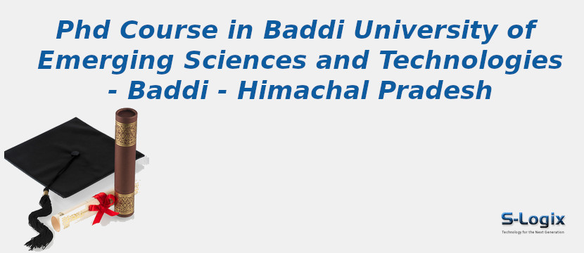Baddi University of Emerging Sciences and Technologies - Baddi - Himachal Pradesh