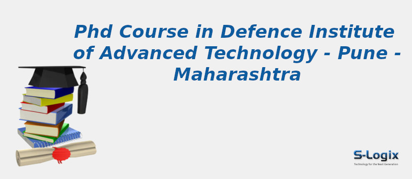Defence Institute of Advanced Technology - Pune - Maharashtra