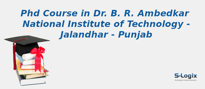 Dr. B. R. Ambedkar National Institute of Technology - Jalandhar - Punjab