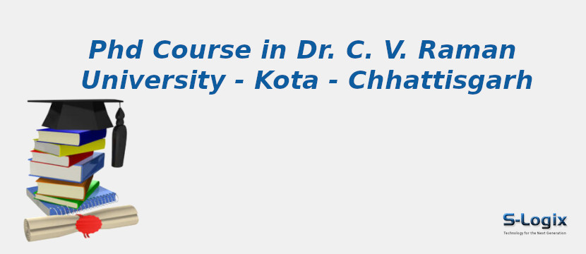 Dr. C. V. Raman University - Kota - Chhattisgarh